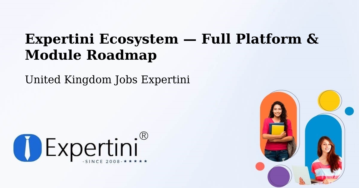 Expertini Ecosystem — Full Platform & Module Roadmap – Downpatrick
