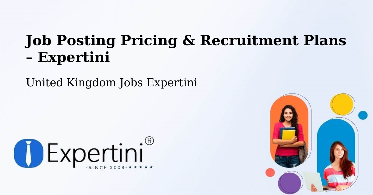Job Posting Pricing & Recruitment Plans – Downpatrick - Downpatrick, United Kingdom Jobs Expertini